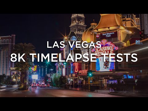 Las Vegas Strip - 8K Timelapse Tests