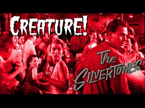 The Silvertones :  CREATURE! (Official Music Video) Rockabilly, Rock n Roll