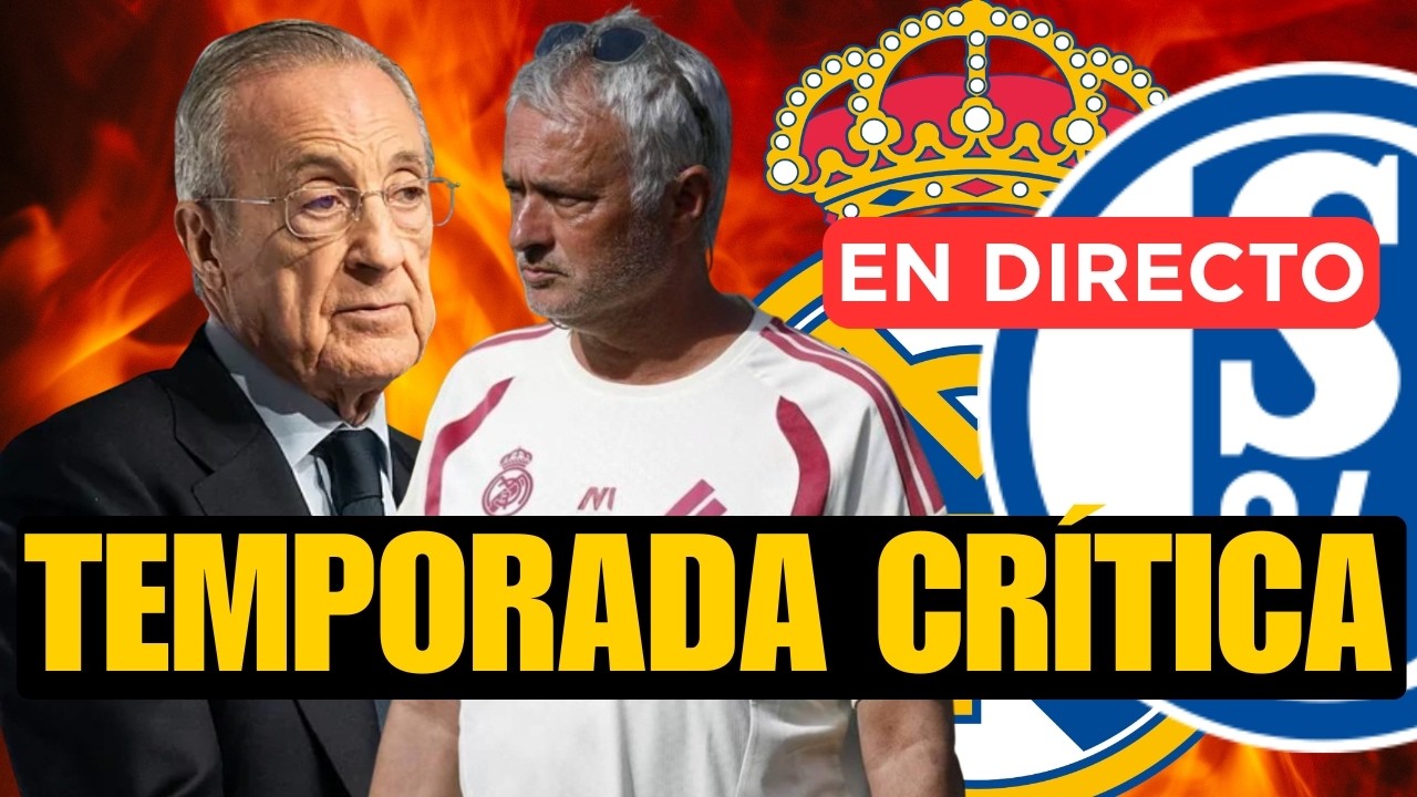 DIRECTO POST REAL MADRID - SCHALKE 04 A UNA SEMANA DEL DEBUT EN LALIGA