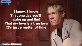 Randy Travis - It&#39;s Just A Matter Of Time | Lyrics Meaning