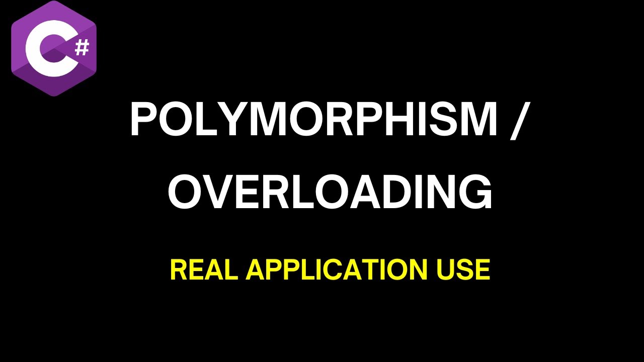 Polymorphism/Overloading Real Application Use in C# .NET