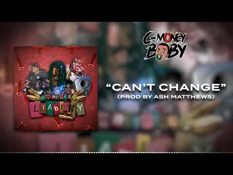 C-Money Baby - Can't Change (Official Audio)