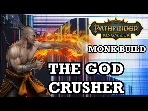 Monk Build Kingmaker