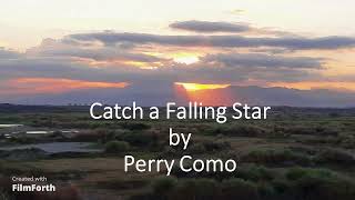 Perry Como - Catch a Falling Star