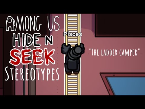 Hide and Seek Stereotypes - Among Us