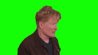 Conan O'Brien "we're not even playing the game" green screen