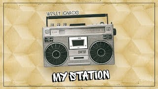 Wesley Ignacio - My Station (Official Audio)