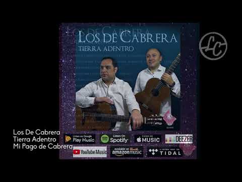 LOS DE CABRERA - Mi Pago De Cabrera