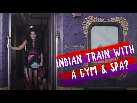 INDIAN TRAIN WITH A GYM & A SPA?