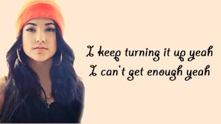 Can&#39;t Get Enough (feat. Pitbull) - Becky G - Lyrics