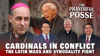 Cardinals in Conflict: The Future of the Latin Mass and Synodality | Prayerful Posse