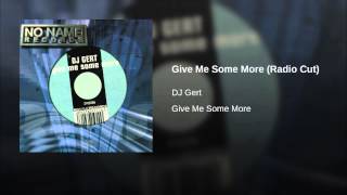 Give Me Some More (Radio Cut)