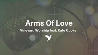 Arms of Love - Lyric Video (Taken from Small Group Worship Vol. 1)