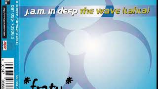 J.A.M. in deep - The Wave (Lahla)