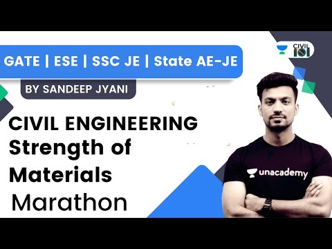 Strength of Materials Marathon | Civil Engg | GATE | SSC JE | State AE-JE | Sandeep Jyani Sir