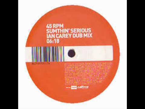 AUDIO CLUB-SUMTHIN SERIOUS (IAN CAREY VOCAL REMIX)