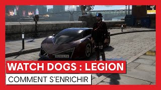 Watch Dogs : Legion - COMMENT S'ENRICHIR [OFFICIEL] VOSTFR