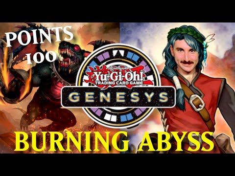 Burning Abyss IS CRAZY - Yu-Gi-Oh! GENESYS Deck Profile 2025 (100 Points)!