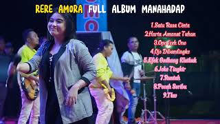 Download lagu RERE AMORA FULL ALBUM OM MANAHADAP mp3