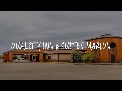 Quality Inn & Suites Marion Review - Marion , United States of America