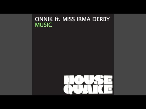Music (feat. Miss Irma Derby) (Extended Mix)