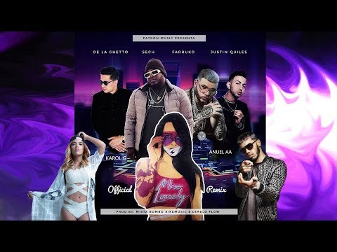 Sech Ft. Anuel AA, Karol G, Farruko, De La Ghetto, Justin Quiles - Miss Lonely (Remix to Remix)