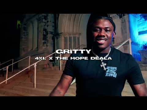 THE HOPE DEALA - GRITTY (FT. 4KL) (Official Music Video)