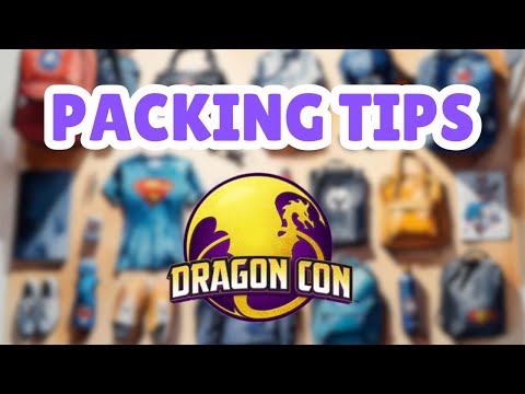Packing for DragonCon 2025: Tips from a 16 Year Pro