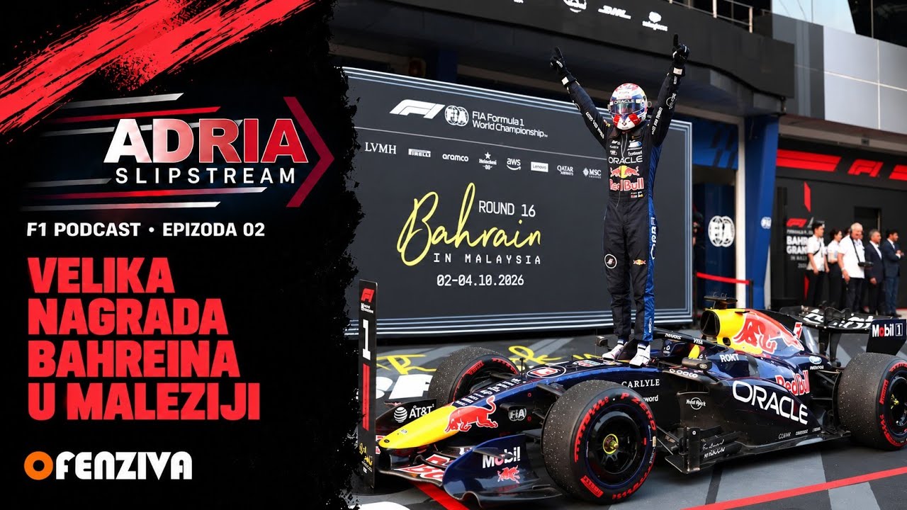 Adria Slipstream: Velika nagrada Bahreina u Maleziji - F1 podcast