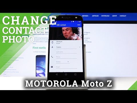 How to Add Photo to Contact in MOTOROLA Moto Z – Personalize Contact