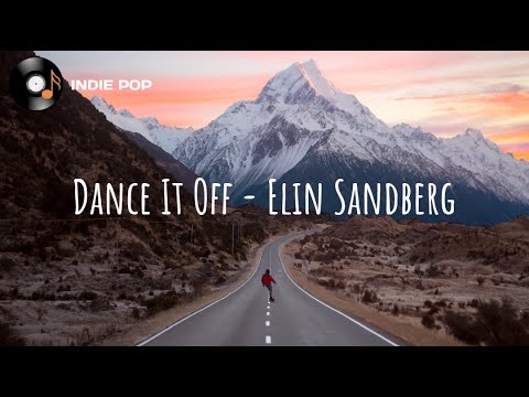 Dance It Off - Elin Sandberg (Lyrics)