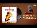 Original LP Recording Roop Tera Mastana Kishore Kumar Sharmila Tagore Rajesh Khanna