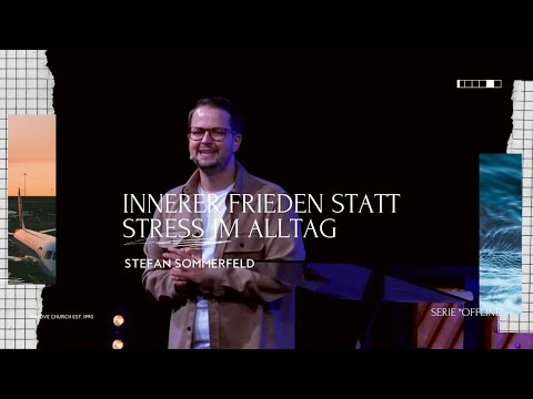 Innerer Frieden statt Stress im Alltag | Stefan Sommerfeld | Move Church