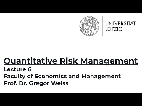 Quantitative Risk Management - Winter Term 2020/2021 - Lecture 6