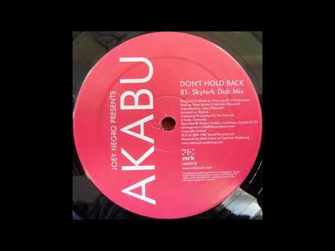 Joey Negro pres. Akabu ‎– Don't Hold Back (Skylark Dub Mix) [HD]