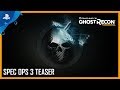 Ghost Recon Wildlands - Special Operation 3 Teaser | PS4