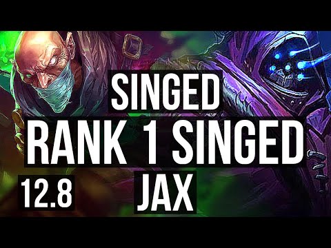 SINGED vs JAX (TOP) (DEFEAT) | Rank 1 Singed, Quadra | TR Grandmaster | 12.8