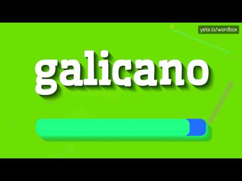 GALICANO - HOW TO PRONOUNCE IT!?