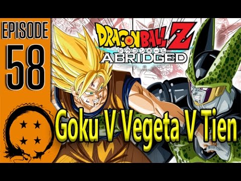 DragonBall Z Abridged: Episode 58 Goku V Vegeta V Tien