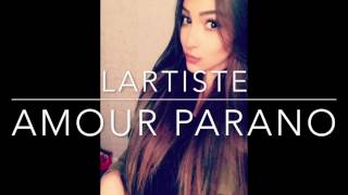 Amour parano (Acte III) Music Video