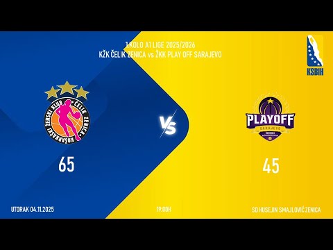1 KOLO A1 LIGE 2025/2026 KŽK AKADEMIJA ČELIK ZENICA VS ŽKK PLAY OFF B SARAJEVO