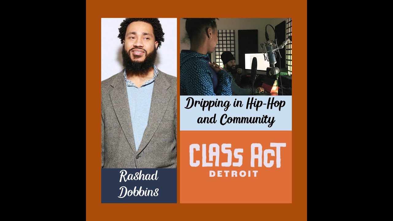 Dripping in Hip-Hop and Community with Rashard Dobbins