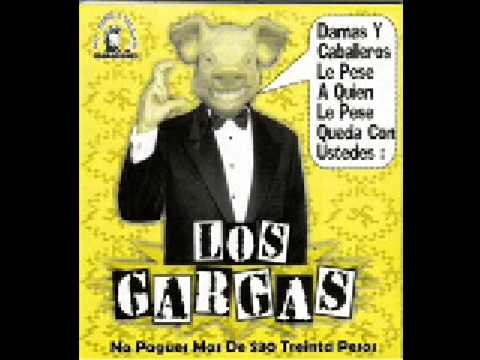 Los Gargas - Ni Un Paso Atras