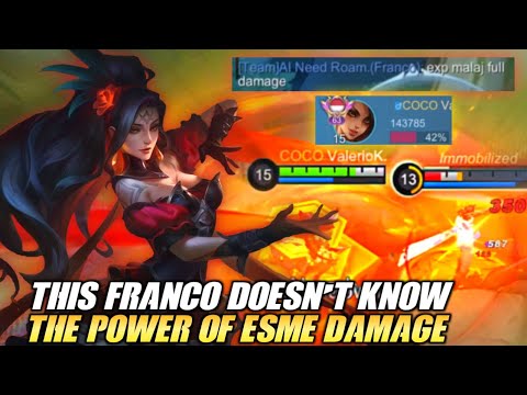 This FRANCO UNDERESTIMATES ESMERALDA With FULL DAMAGE! - 22 KILLS ESMERALDA! - MLBB | Valesmeralda