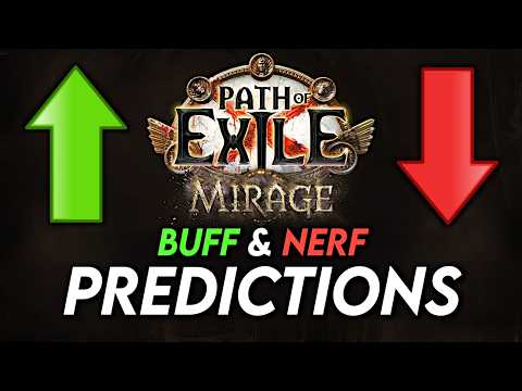 3 BUFFS & NERFS for Patch 3.28 | Path of Exile: Mirage Predictions