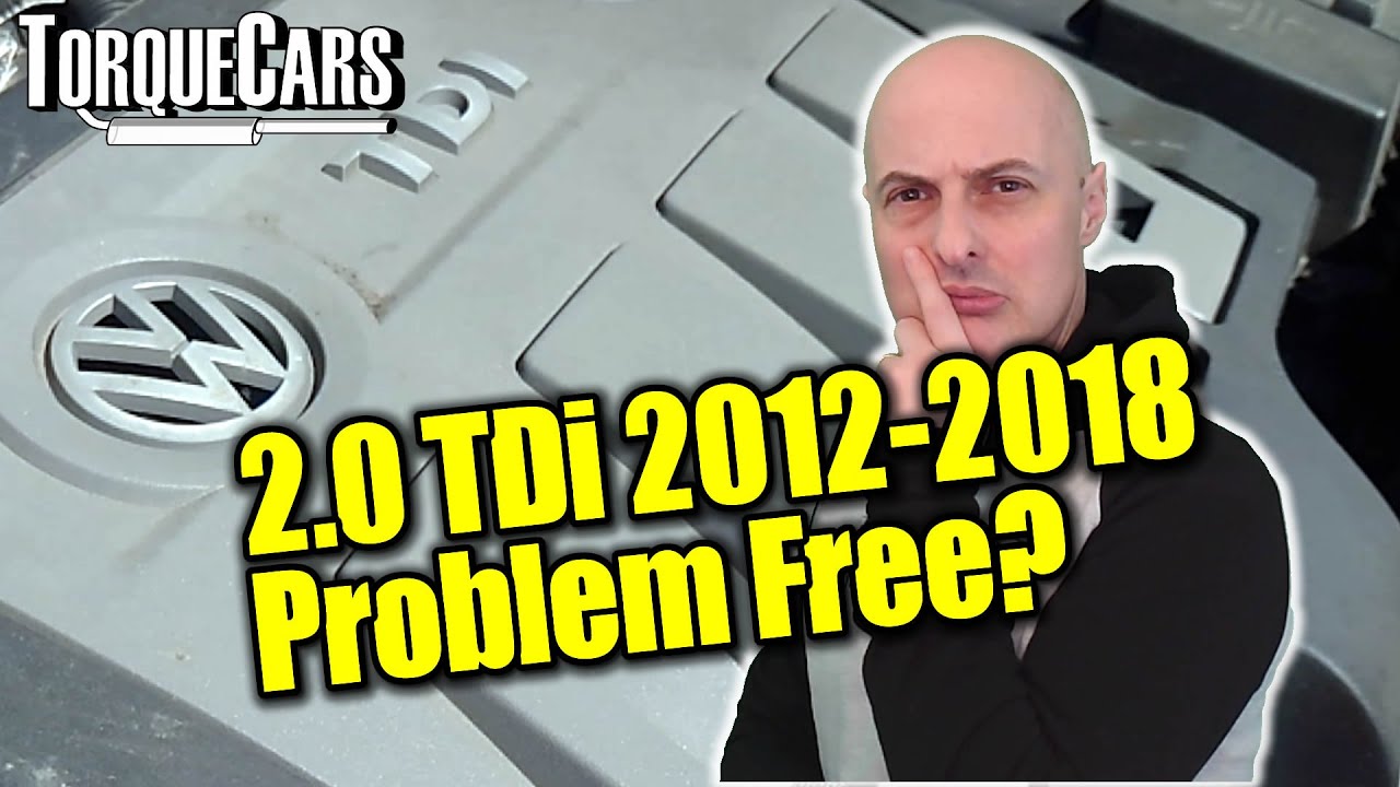 VW 2.0 TDi (2012 on) EA288 Did They Avoid Those Common Problems & All You Need To Know