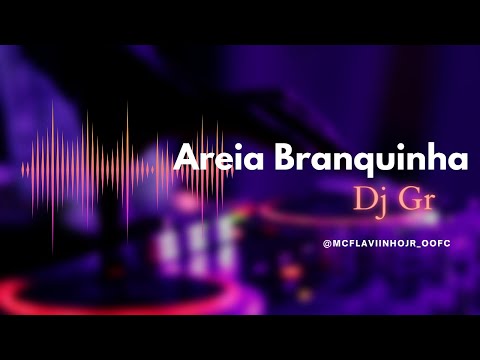 AREIA BRANQUINHA-  Mc’s Crii, Bruno do Jota e MC Flavinho JR (DJ GR) Áudio Oficial