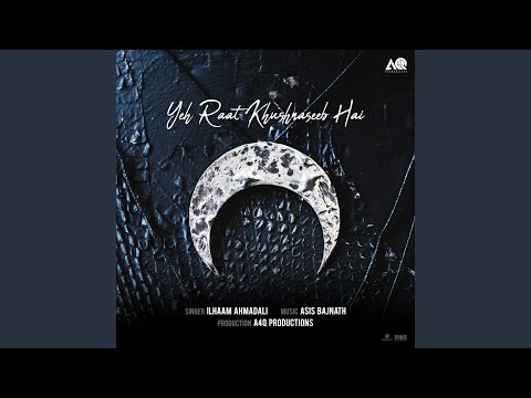 Yeh Raat Khusnaseeb Hai