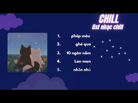 [Playlist] Phép Màu,Như Anh Mơ,Lan Man,...... l chính