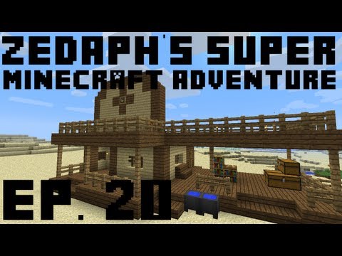 Zedaph's Super Minecraft Adventure: E20 - Station Creation